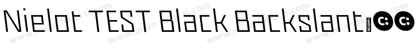 Nielot TEST Black Backslant字体转换